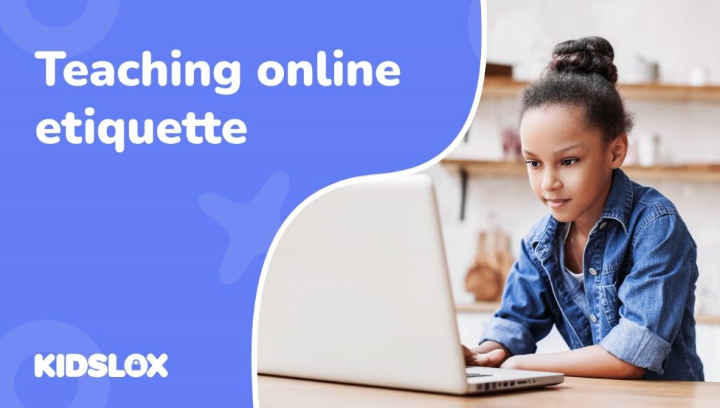 Teaching online etiquette