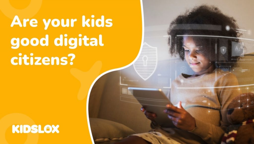 Are your kids good digital citizens