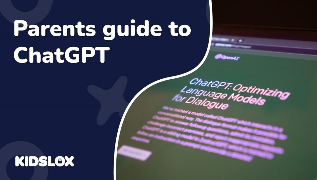 Parents guide to ChatGPT