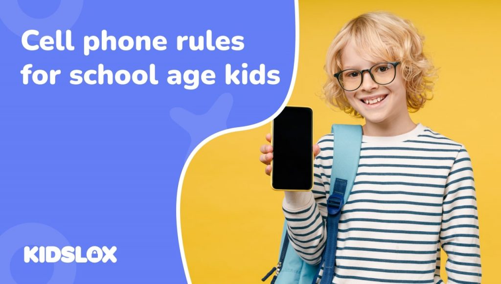 Cell phone rules for school age kids