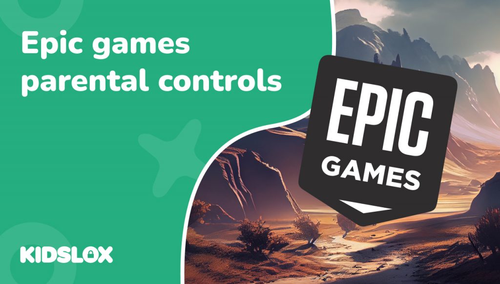 Epic games parental controls